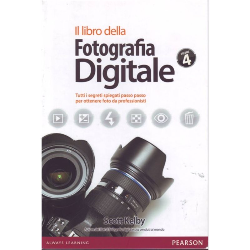 Il libro della fotografia digitale. Vol. 4